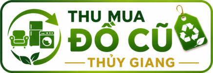 THU MUA ĐỒ CŨ THỦY GIANG